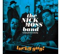 The Nick Moss Band & Dennis Gruenling Lucky Guy (CD) Album