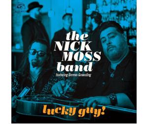 The Nick Moss Band & Dennis Gruenling Lucky Guy (CD) Album
