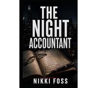 THE NIGHT ACCOUNTANT: Numbers never lie. People do.