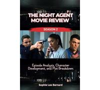 The Night Agent Movie Review Season 2: Episode Analysis, Character Development, and Plot Breakdown