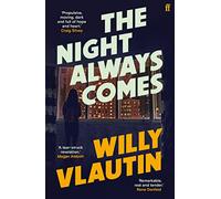 The Night Always Comes: Willy Vlautin