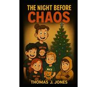 The Night Before Chaos