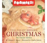 The Night Before Christmas Bath Book: Foamies
