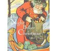 [The Night Before Christmas (Classic Illustrated Edition)] [By: Moore, Clement C.] [October, 2005]