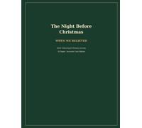 The Night Before Christmas: When We Believed