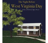 The Night Before West Virginia Day