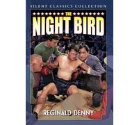 The Night Bird (Silent) (DVD) Reginald Denny Betsy Lee Sam Hardy Harvey Clark