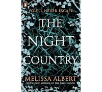 The Night Country: Melissa Albert