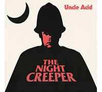 THE NIGHT CREEPER - UNCLE ACID