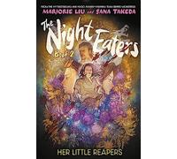 The Night Eaters 2: Her Little Reapers