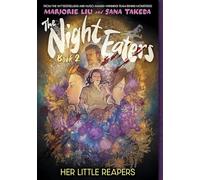 The Night Eaters 2: Her Little Reapers
