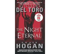 The Night Eternal: Book Three of the Strain Trilogy