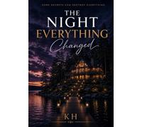 The Night Everything Changed