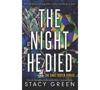 The Night He Died