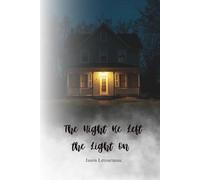 The Night He Left The Light On