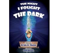The Night I Fought the Dark