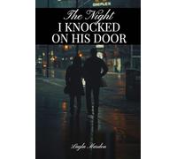 The Night I Knocked on His Door