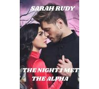 The Night I Met The Alpha: A fated mates Wolf shifter paranormal romance
