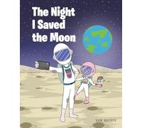 The Night I Saved the Moon