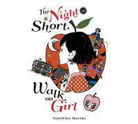 Tomihiko Morimi – The Night Is Short, Walk on Girl – Copertina rigida