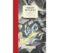 The Night of Wishes: or The Satanarchaeolidealcohellish Notion Potion