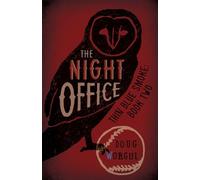 The Night Office: Thin Blue Smoke: Book Two: 2