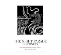 THE NIGHT PARADE CONTINUES: Complete Edition (Vol. 4-6): Rain · Darkness · Dawn - One Hundred Demons, Past and Present