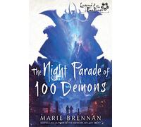 The Night Parade of 100 Demons: A Legend of the Five Rings Novel