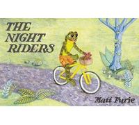 The Night Riders (2012-08-07)