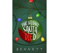 The Night Santa Died