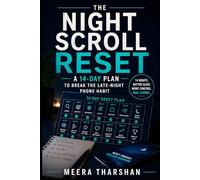 The Night Scroll Reset: A 14-Day Plan to Break the Late-Night Phone Habit