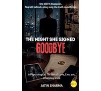 The Night She Signed Goodbye: 1