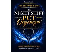 The Night Shift Organizer: Designed For Night Shift Excellence