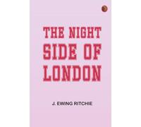 The Night Side of London