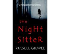 The Night Sitter - NUOVO RUSSELL. GILWEE 2022-04-22
