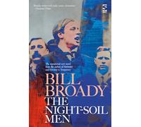 The Night-Soil Men: A major work of historical and political fiction (Salt Modern Fiction): ‘Epic’ -Daily Mail