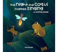 The night the Coquí stopped singing