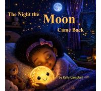 The Night The Moon Came Back