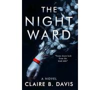 The Night Ward: Some doors lock from the kind side.