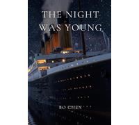 The Night Was Young