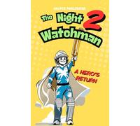 The Night Watchman 2: A Hilarious Cricket Adventure About Friendship, Confidence, and Big Moments