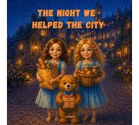 The Night We Helped the City