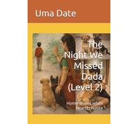 The Night We Missed Dada (Level 2): Home shines when hearts reunite