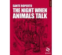 The night when animals talk