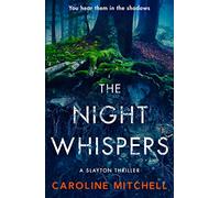 The Night Whispers: An absolutely unputdownable addictive thriller with a shocking twist!