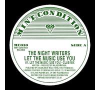 the night writers-let the music use you