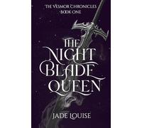The Nightblade Queen: 1