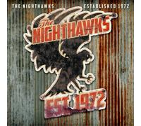 The Nighthawks Established 1972 (CD) Album (Jewel Case)
