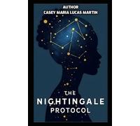 The Nightingale Protocol: A Sapphic Space Opera Romance