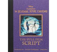 The Nightmare Before Christmas: The Full Film Script: From the Original 1993 Animated Feature